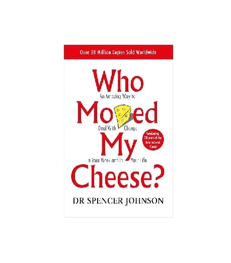 Who Moved my Cheese